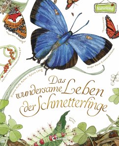 Das wundersame Leben der Schmetterlinge - Aston, Dianna Hutts