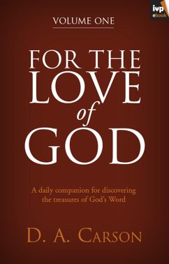 For the Love of God, Volume 1 (eBook, ePUB) - Carson, Don