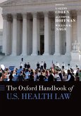 The Oxford Handbook of U.S. Health Law (eBook, ePUB)