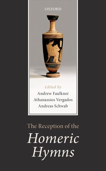 The Reception of the Homeric Hymns (eBook, ePUB)