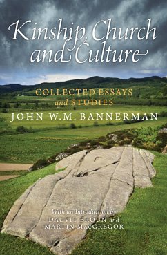 Kinship, Church and Culture (eBook, ePUB) - Bannerman, John W. M.