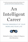 An Intelligent Career (eBook, ePUB) An Intelligent Career (eBook, ePUB)