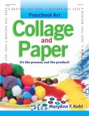 Preschool Art: Collage & Paper (eBook, ePUB)