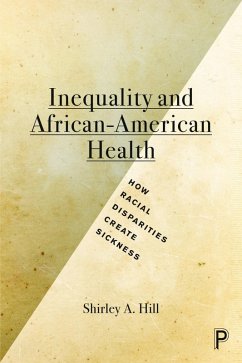 Inequality and African-American Health (eBook, ePUB) - Hill, Shirley A.