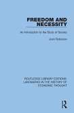 Freedom and Necessity (eBook, ePUB) Freedom and Necessity (eBook, ePUB)