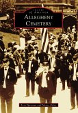 Allegheny Cemetery (eBook, ePUB)