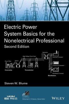 Electric Power System Basics for the Nonelectrical Professional (eBook, ePUB) - Blume, Steven W.