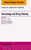Toxicology and Drug Testing, An Issue of Clinics in Laboratory Medicine (eBook, ePUB)