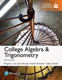 College Algebra and Trigonometry, Global Edition (eBook, PDF) - Lial, Margaret L.; Hornsby, John; Schneider, David I.; Daniels, Callie J.