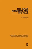 The Arab Kingdom and its Fall (eBook, PDF)