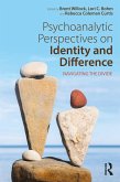 Psychoanalytic Perspectives on Identity and Difference (eBook, ePUB)