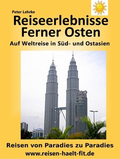 Reiseerlebnisse Ferner Osten (eBook, ePUB)