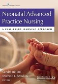 Neonatal Advanced Practice Nursing (eBook, ePUB)