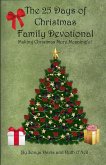 The 25 Days of Christmas Family Devotional (eBook, ePUB) The 25 Days of Christmas Family Devotional (eBook, ePUB)