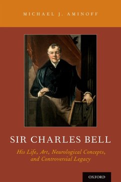 Sir Charles Bell (eBook, ePUB) - Aminoff, Michael J.