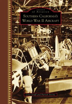 Cover Southern California's World War II Aircraft (eBook, ePUB)