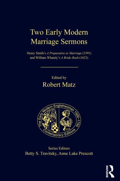 Two Early Modern Marriage Sermons (eBook, ePUB) Two Early Modern Marriage Sermons (eBook, ePUB)