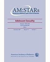 AM:STARs Adolescent Sexuality (eBook, PDF) - Health, American Academy of Pediatrics Section on Adolescent
