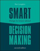 Smart Things to Know About Decision Making (eBook, PDF)