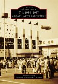 1936-1937 Great Lakes Exposition (eBook, ePUB)