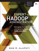 Expert Hadoop Administration (eBook, ePUB)