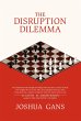 The Disruption Dilemma (eBook, ePUB) - Bild 1