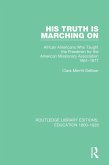 His Truth is Marching On (eBook, ePUB)