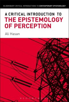 A Critical Introduction to the Epistemology of Perception (eBook, ePUB) - Hasan, Ali