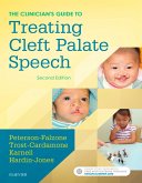 The Clinician's Guide to Treating Cleft Palate Speech - E-Book (eBook, ePUB)