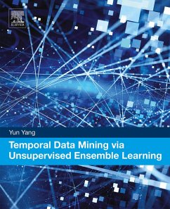 Temporal Data Mining via Unsupervised Ensemble Learning (eBook, ePUB) - Yang, Yun