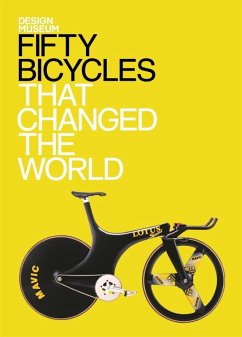 Fifty Bicycles That Changed the World (eBook, ePUB) - Newson, Alex