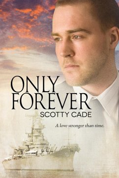 Only Forever (eBook, ePUB) - Cade, Scotty