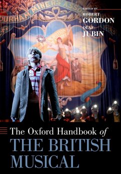 The Oxford Handbook of the British Musical (eBook, ePUB)