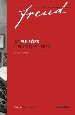 Cover As pulsões e seus destinos - Edição bilíngue (eBook, ePUB)