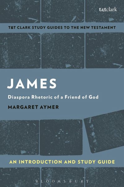 James: An Introduction and Study Guide (eBook, ePUB) James: An Introduction and Study Guide (eBook, ePUB)