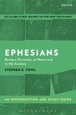 Ephesians: An Introduction and Study Guide (eBook, ePUB)