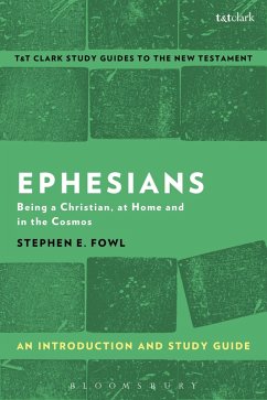 Ephesians: An Introduction and Study Guide (eBook, ePUB) - Fowl, Stephen E.