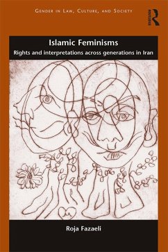 Islamic Feminisms (eBook, ePUB) - Fazaeli, Roja