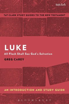 Luke: An Introduction and Study Guide (eBook, PDF) - Carey, Greg