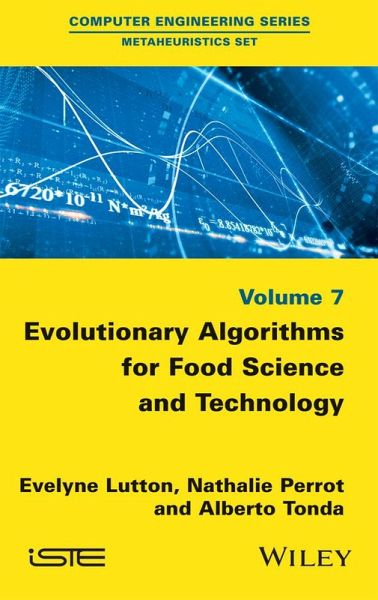 Evolutionary Algorithms for Food Science and Technology (eBook, ePUB) Evolutionary Algorithms for Food Science and Technology (eBook, ePUB)