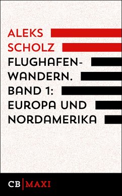 Flughafenwandern (eBook, ePUB) - Scholz, Aleks