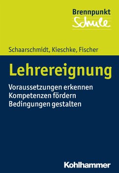 Lehrereignung (eBook, PDF) - Schaarschmidt, Uwe; Kieschke, Ulf; Fischer, Andreas