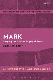 Mark: An Introduction and Study Guide (eBook, PDF) Mark: An Introduction and Study Guide (eBook, PDF)