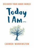 Today I Am... (eBook, ePUB)