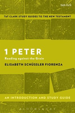 1 Peter: An Introduction and Study Guide (eBook, PDF) - Schüssler Fiorenza, Elisabeth