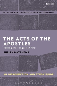The Acts of The Apostles: An Introduction and Study Guide (eBook, ePUB) - Matthews, Shelly