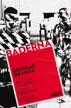 Escolas de luta (eBook, ePUB) - Campos, Antonia Malta; Medeiros, Jonas; Ribeiro, Ma´rcio Moretto