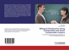 Bilingual Dictionaries Using Comparable and Quasi Comparable Corpora