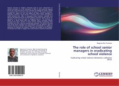 The role of school senior managers in eradicating school violence