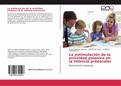 La estimulación de la actividad psíquica en la infancia preescolar